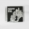 A gorgeous Machine - CD Future City Girl